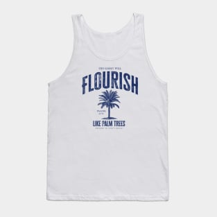 Flourish Like The Palm Trees Tank Top